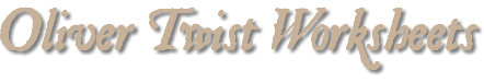 Oliver Twist Worksheets